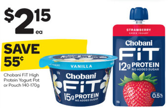 Woolworths Chobani FIT High Protein Yogurt Pot or Pouch 140-170g offer