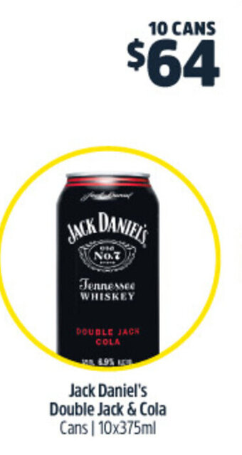 Woolworths Jack Daniel's Double Jack & Cola Cans | 10x375ml offer