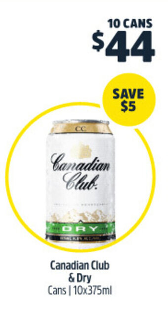 Woolworths Canadian Club & Dry Cans | 10x375ml offer