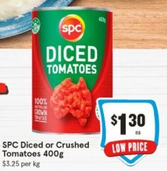 IGA SPC Diced or Crushed Tomatoes 400g offer