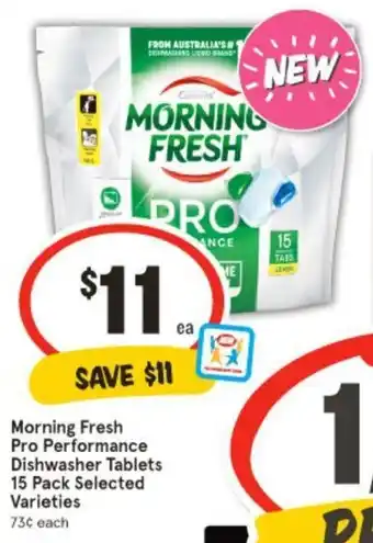 IGA Morning Fresh Pro Performance Dishwasher Tablets 15 Pack Selected Varieties offer