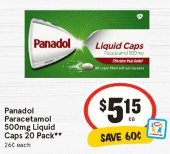 IGA Panadol Paracetamol 500mg Liquid Caps 20 Pack** offer