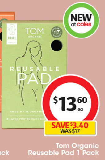 Coles Tom Organic Reusable Pad 1 Pack offer