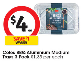 Coles Coles BBQ Aluminium Medium Trays 3 Pack offer