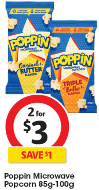 Coles Poppin Microwave Popcorn 85g-100g offer