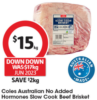 Coles Coles Australian No Added Hormones Slow Cook Beef Brisket offer