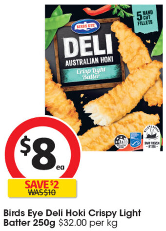 Coles Birds Eye Deli Hoki Crispy Light Batter 250g offer