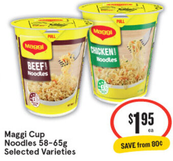 IGA Maggi Cup Noodles 58-65g Selected Varieties offer