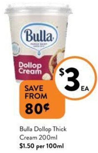 Foodworks Bulla Dollop Thick Cream 200ml offer