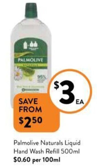 Foodworks Palmolive Naturals Liquid Hand Wash Refill 500ml offer
