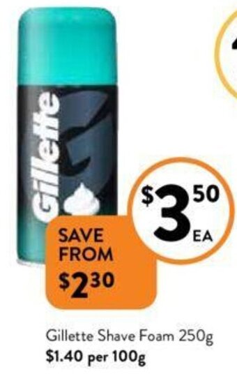 Foodworks Gillette Shave Foam 250g offer