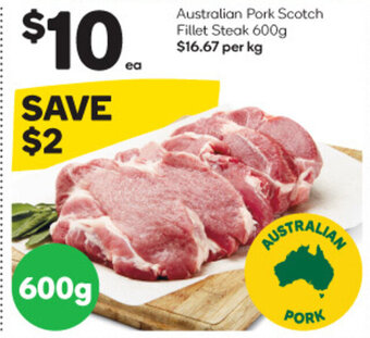 Woolworths Australian Pork Scotch Fillet Steak 600g offer