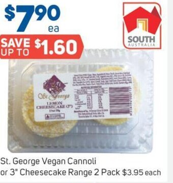 Foodland St. George Vegan Cannoli or 3" Cheesecake Range 2 Pack offer