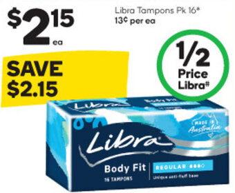 Woolworths Libra Tampons Pk 16* offer