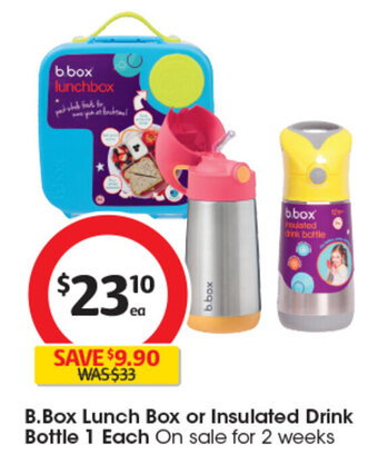 B.Box Lunch Box or Insulated Drink Bottle 1 Each