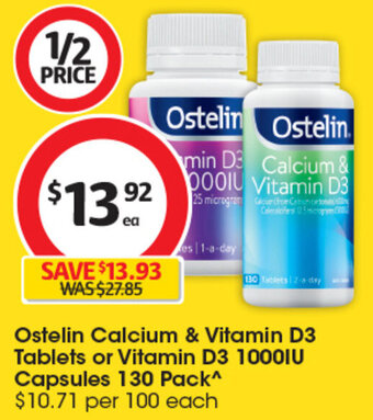 Coles Ostelin Calcium & Vitamin D3 Tablets or Vitamin D3 1000IU Capsules 130 Pack^ offer