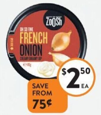 Foodworks ZoOsh Classic Dip 185g offer
