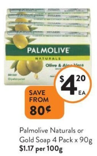Foodworks Palmolive Naturals or Gold Soap 4 Pack x 90g offer