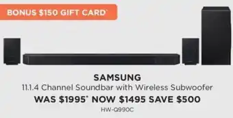 Bing Lee SAMSUNG 11.1.4 Channel Soundbar with Wireless Subwoofer offer