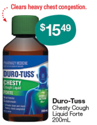 Pharmacy Best Buys Duro-Tuss Chesty Cough Liquid Forte 200mL offer