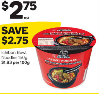 Woolworths Ichiban Bowl Noodles 150g offer