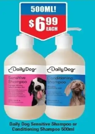 Daily Dog Sensitive Shampoo or Conditioning Shampoo 500ml