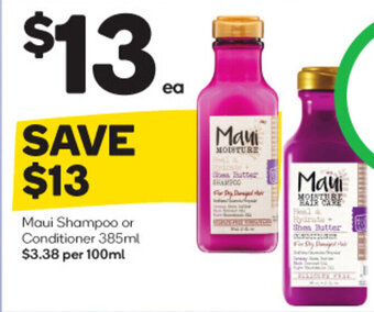 Woolworths Maui Shampoo or Conditioner 385ml offer