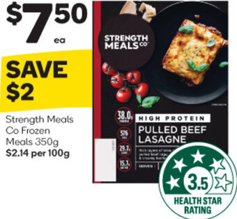 Woolworths Strength Meals Co Frozen Meals 350g offer