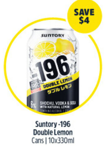 Woolworths Suntory-196 Double Lemon Cans | 10x330ml offer