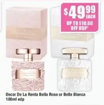 Chemist Warehouse Oscar De La Renta Belle Rosa or Bella Blanca 100ml edp offer