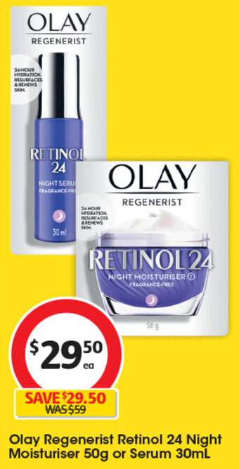 Coles Olay Regenerist Retinol 24 Night Moisturiser 50g or Serum 30ml offer