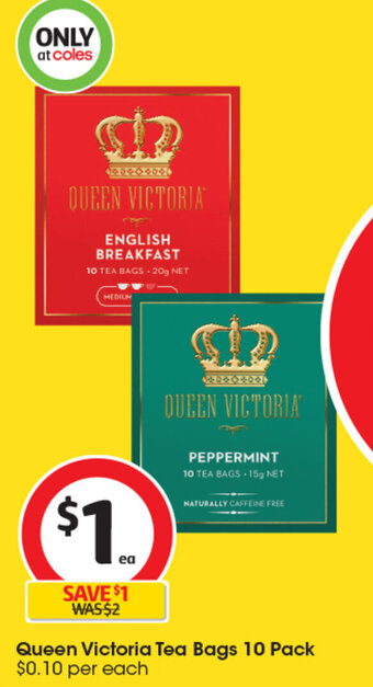 Coles Queen Victoria Tea Bags 10 Pack offer