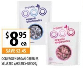 Supabarn OOB FROZEN ORGANIC BERRIES SELECTED VARIETIES 450/500g offer