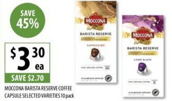 Supabarn MOCCONA BARISTA RESERVE COFFEE CAPSULE SELECTED VARIETIES 10 pack offer