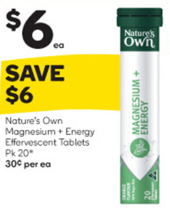 Woolworths Nature's Own Magnesium + Energy Effervescent Tablets Pk 20* offer