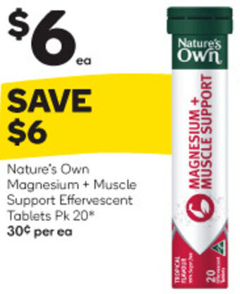 Woolworths Nature's Own Magnesium + Muscle Support Effervescent Tablets Pk 20* offer