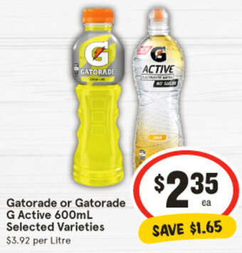 IGA Gatorade or Gatorade G Active 600mL Selected Varieties offer