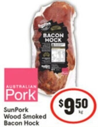 IGA SunPork Wood Smoked Bacon Hock offer