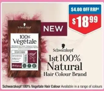 Chemist Warehouse Schwarzkopf 100% Vegetale Hair Colour offer