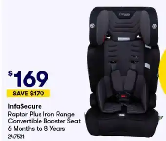 BIG W InfaSecure Raptor Plus Iron Range Convertible Booster Seat 6 Months to 8 Years offer