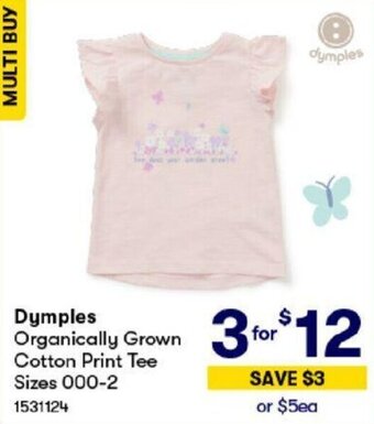 BIG W Dymples Organically Grown Cotton Print Tee Sizes 000-2 offer