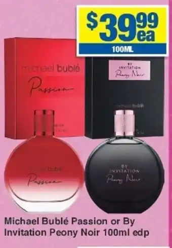 My Chemist Michael Bublé Passion or By Invitation Peony Noir 100ml offer