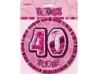 The Party People Shop Badge - Glitz Pink, 40th Birthday offer