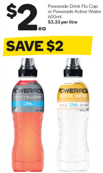 Woolworths Powerade Drink Flo Cap or Powerade Active Water 600ml offer