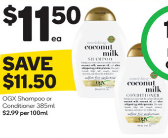 Woolworths OGX Shampoo or Conditioner 385ml offer