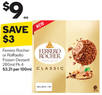 Woolworths Ferrero Rocher or Raffaello Frozen Dessert 280ml Pk 4 offer