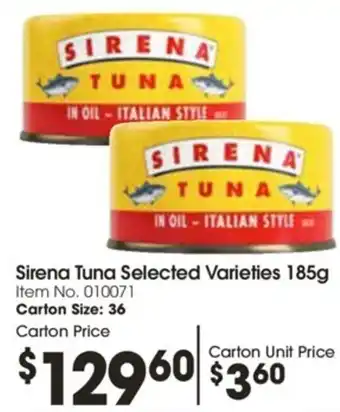 Campbells Wholesale Sirena Tuna Selected Varieties 185g offer