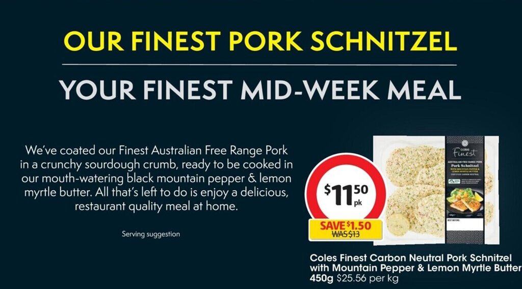 Coles Finest Carbon Neutral Pork Schnitzel with Mountain Pepper & Lemon