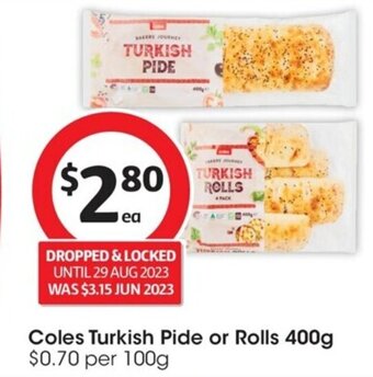 Coles Coles Turkish Pide or Rolls 400g offer