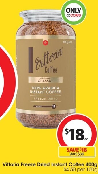 Coles Vittoria Freeze Dried Instant Coffee 400g offer